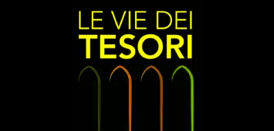 Le vie dei tesori